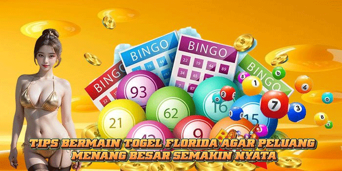Tips Bermain Togel Florida Agar Peluang Menang Besar Semakin Nyata